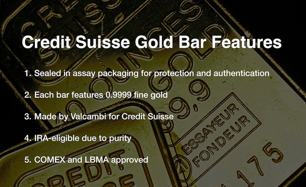 Credit Suisse gold bar features